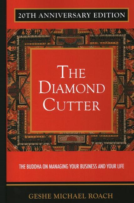 Könyv The Diamond Cutter: The Buddha on Managing Your Business & Your Life 