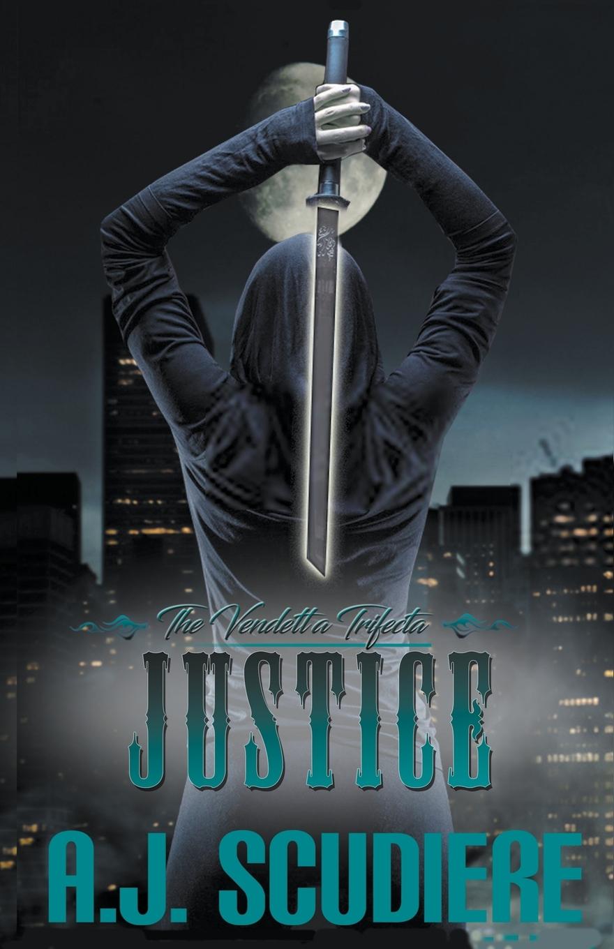 Knjiga Justice A.J. Scudiere