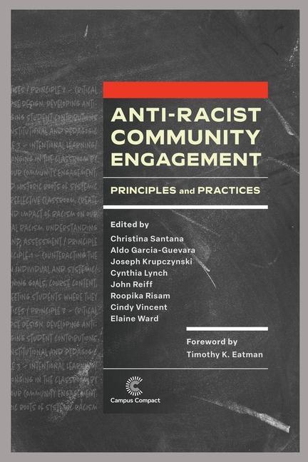 Kniha Anti-Racist Community Engagement: Principles and Practices Roopika Risam