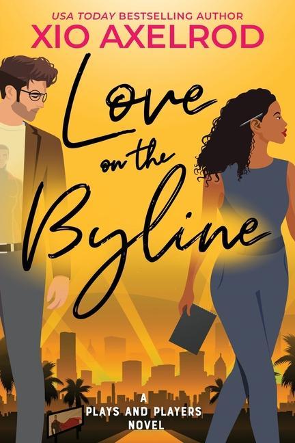 Book Love on the Byline: A Plays and Players Novel 