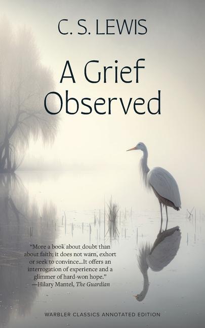 Carte A Grief Observed (Warbler Classics Annotated Edition) 