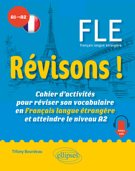 Book Révisons !  FLE A1-A2 Bourdeau