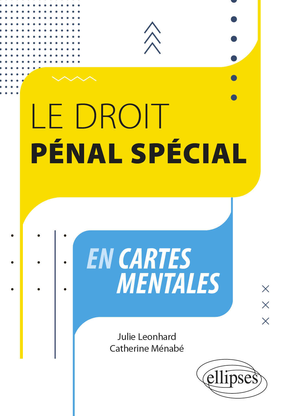 Kniha Le droit pénal spécial en cartes mentales Leonhard