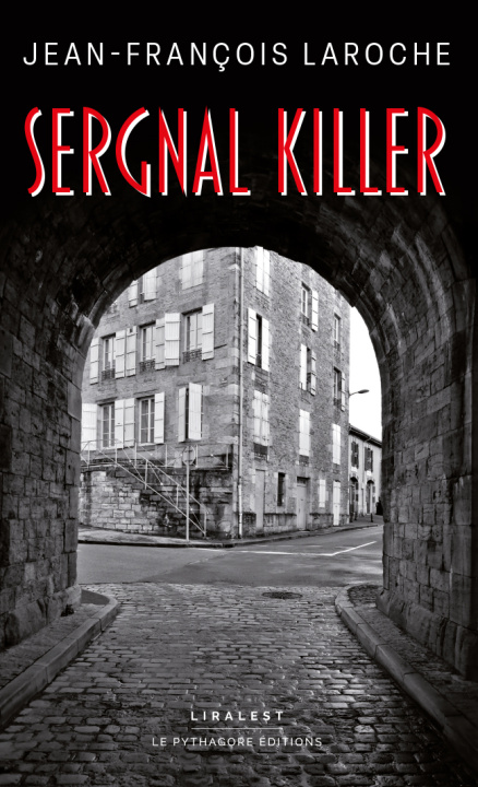Knjiga Sergnal Killer LAROCHE