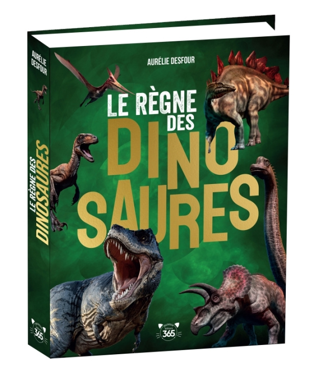 Kniha Le Règne des dinosaures Aurélie Desfour