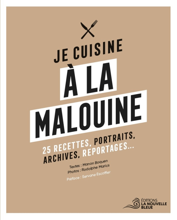 Knjiga Je cuisine à la malouine BOQUEN