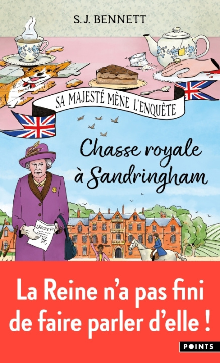 Kniha Chasse royale à Sandringham, tome 3. Sa Majesté mène l'enquête Tome 3 S.J. Bennett