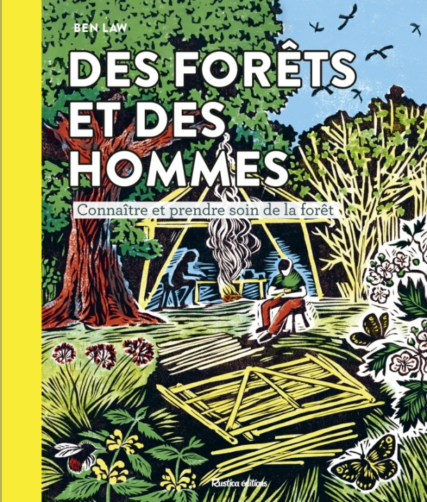 Carte Des forêts et des hommes. Connaître et prendre soin de la forêt 