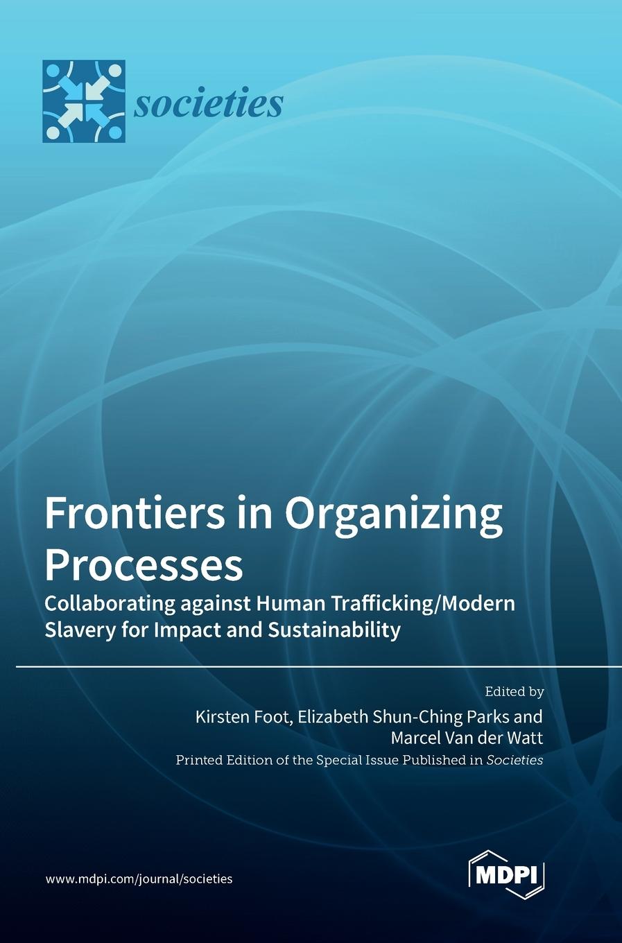 Buch Frontiers in Organizing Processes Kirsten Foot