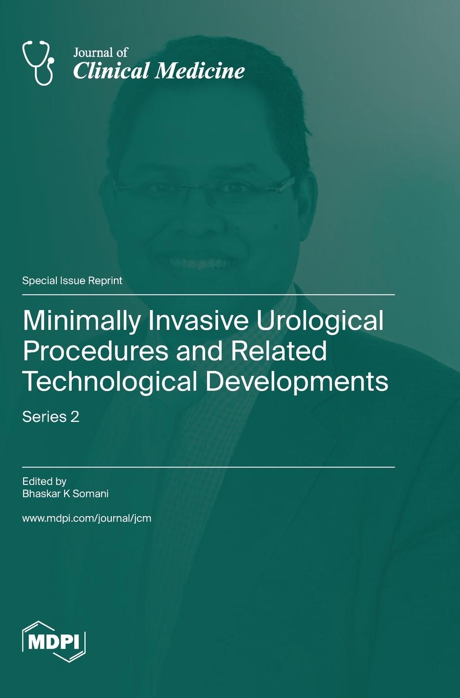 Книга Minimally Invasive Urological Procedures and Related Technological Developments 