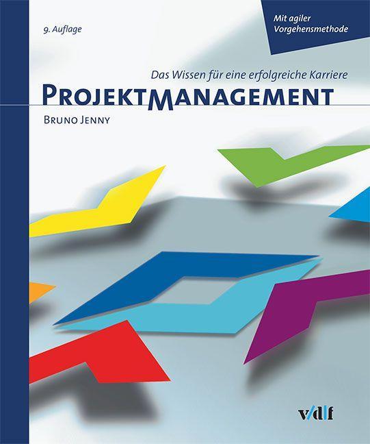 Kniha Projektmanagement Bruno Jenny