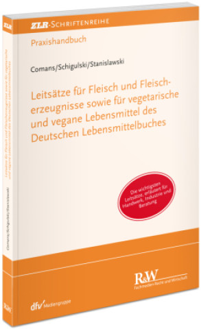 Könyv Leitsätze für Fleisch und Fleischererzeugnisse Sascha Schigulski
