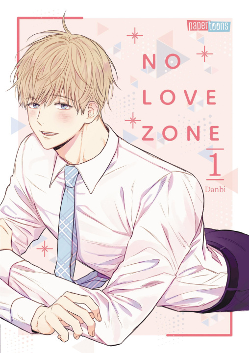 Kniha No Love Zone 01 Miriam Holz