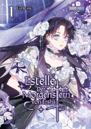 Könyv Estelle - Der Morgenstern von Ersha 01 Alice Graciun