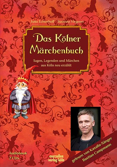 Audio Das Kölner Märchenbuch Susanne Viegener