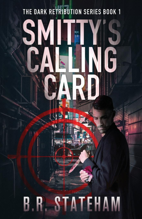 Knjiga Smitty's Calling Card B.R. Stateham