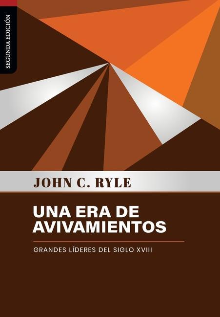 Knjiga Una era de avivamientos: Grandes lideres del siglo XVIII Jaime D. Caballero