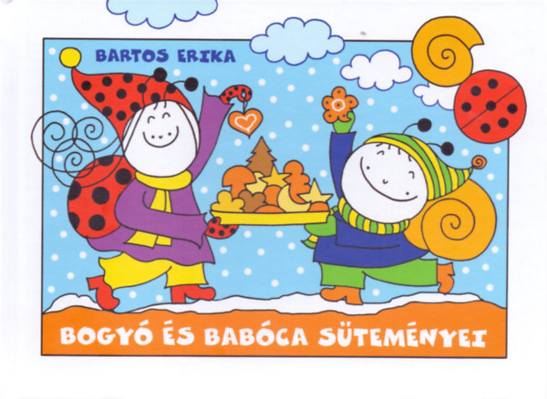 Book Bogyó és Babóca süteményei Bartos Erika