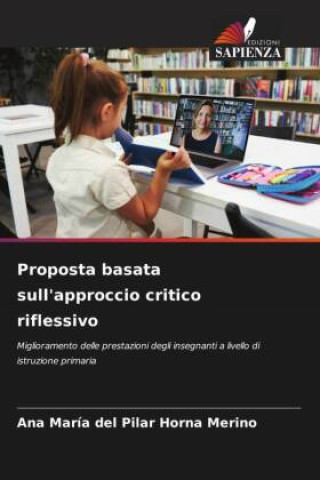 Knjiga Proposta basata sull'approccio critico riflessivo Ana María del Pilar Horna Merino