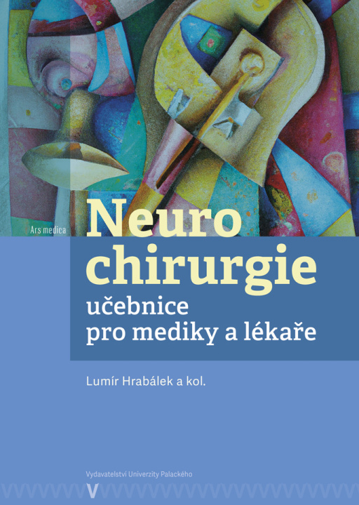 Kniha Neurochirurgie Lumír Hrabálek a kol.