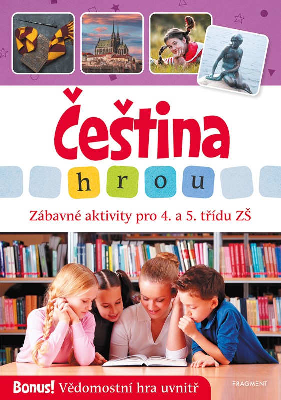 Carte Čeština hrou - zábavné aktivity pro 4. a 5. třídu ZŠ Lucie Filsaková