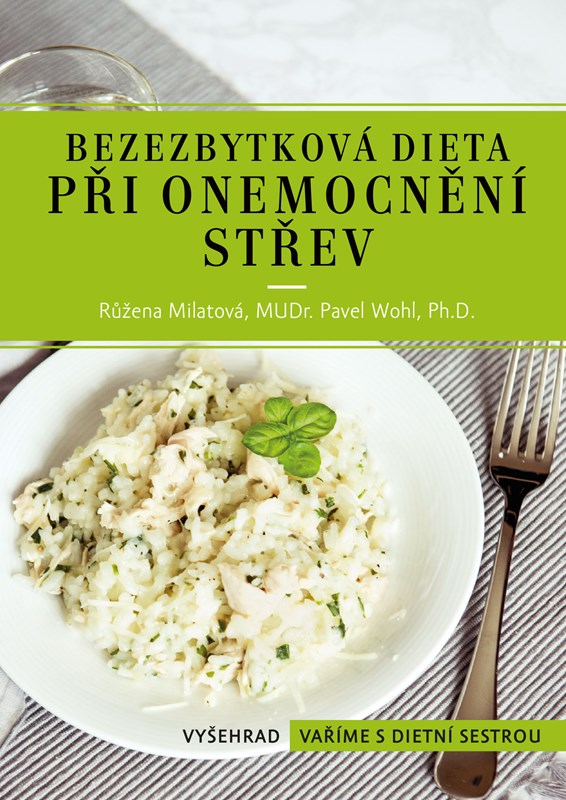 Knjiga Bezezbytková dieta při onemocnění střev Růžena Milatová