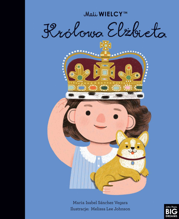 Kniha Mali WIELCY Królowa Elżbieta Sanchez-Vegara Maria Isabel