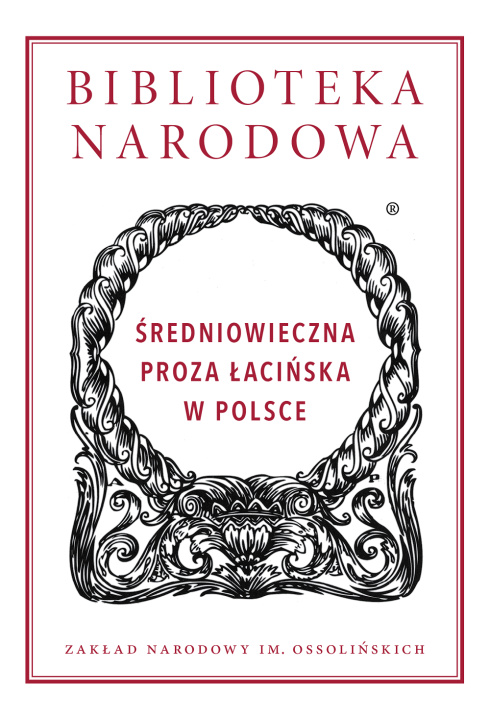 Kniha Średniowieczna proza łacińska w Polsce opracowanie zbiorowe