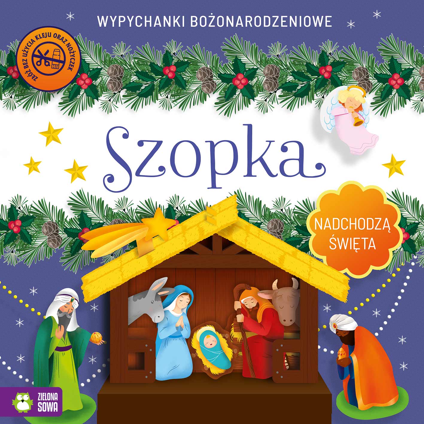 Buch Nadchodzą Święta Szopka Wypychanki Pawlak Katarzyna