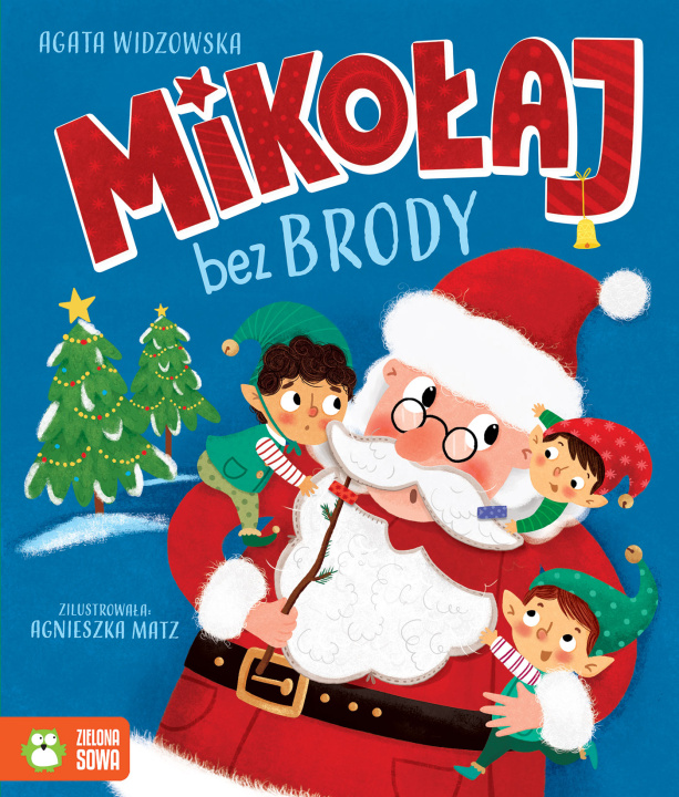 Knjiga Mikołaj bez brody Widzowska Agata