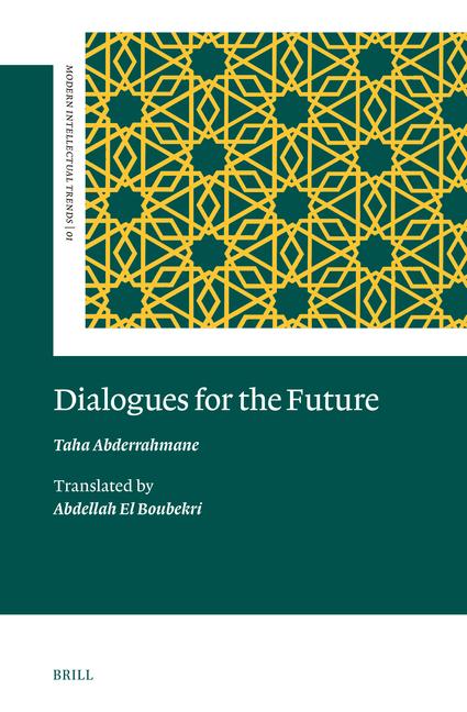Knjiga Dialogues for the Future Taha Abderrahmane