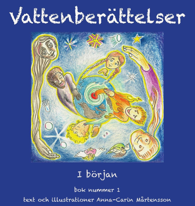 Knjiga Vattenberättelser 1 Anna-Carin Mårtensson