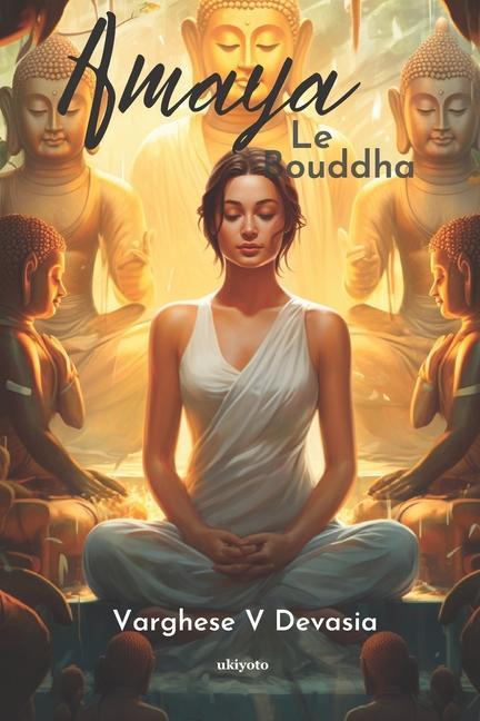 Kniha Amaya Le Bouddha 