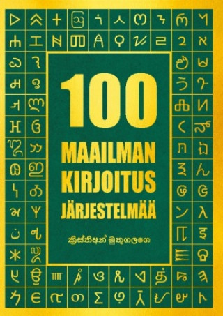 Kniha 100 Maailman kirjoitusjärjestelmää 