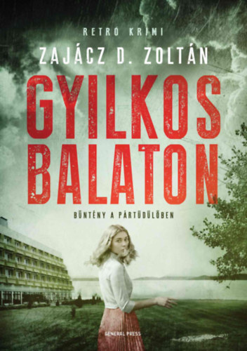 Buch Gyilkos Balaton Zajácz D. Zoltán