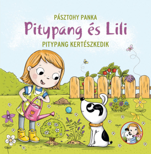 Livre Pitypang kertészkedik Pásztohy Panka