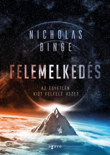 Knjiga Felemelkedés Nicholas Binge