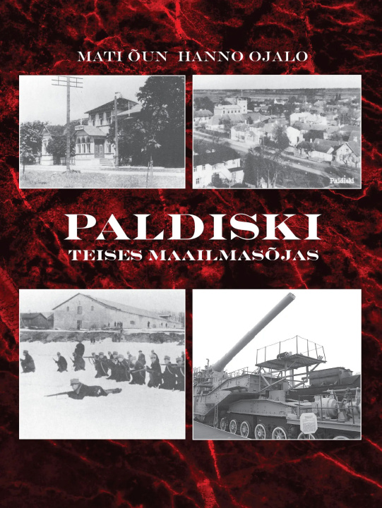 Kniha Paldiski teises maailmasõjas Hanno Ojalo