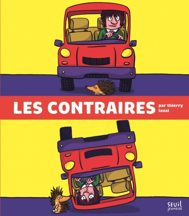 Libro Les Contraires Thierry Laval