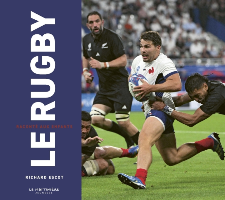 Kniha Le Rugby raconté aux enfants / Nouvelle édition 2023 Richard Escot