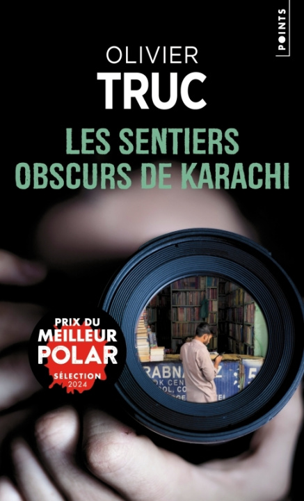 Kniha Les Sentiers obscurs de Karachi Olivier Truc