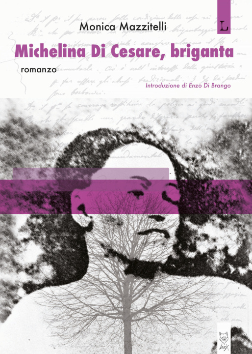 Книга Michelina Di Cesare, briganta Monica Mazzitelli