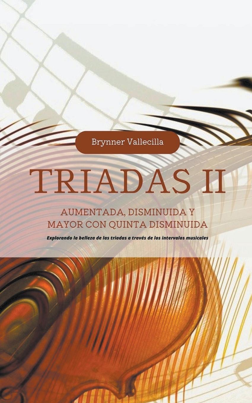 Buch Triadas 2 Brynner Vallecilla