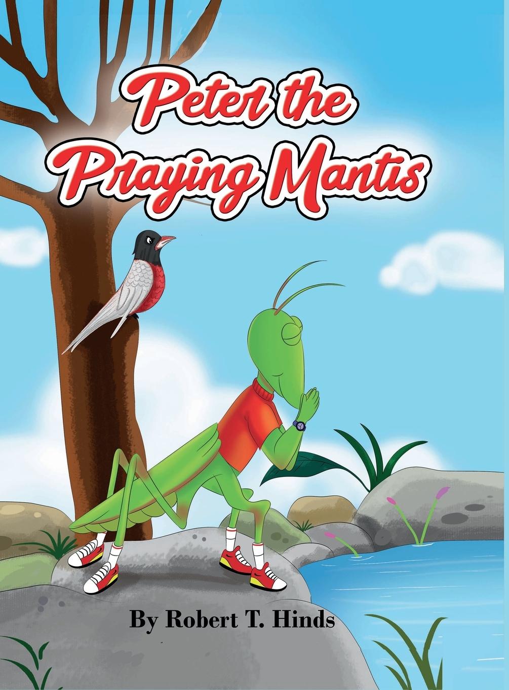 Buch Peter the Praying Mantis Robert T. Hinds