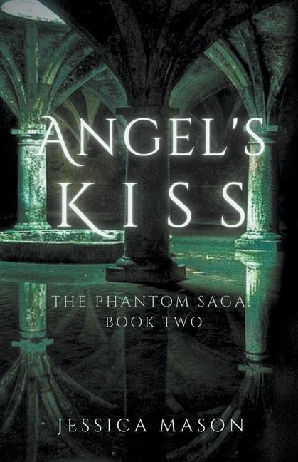 Könyv Angel's Kiss 