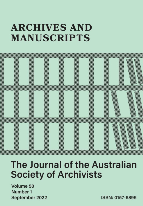 Knjiga Archives and Manuscripts Vol. 50 No. 1 Australian Society of Archivists