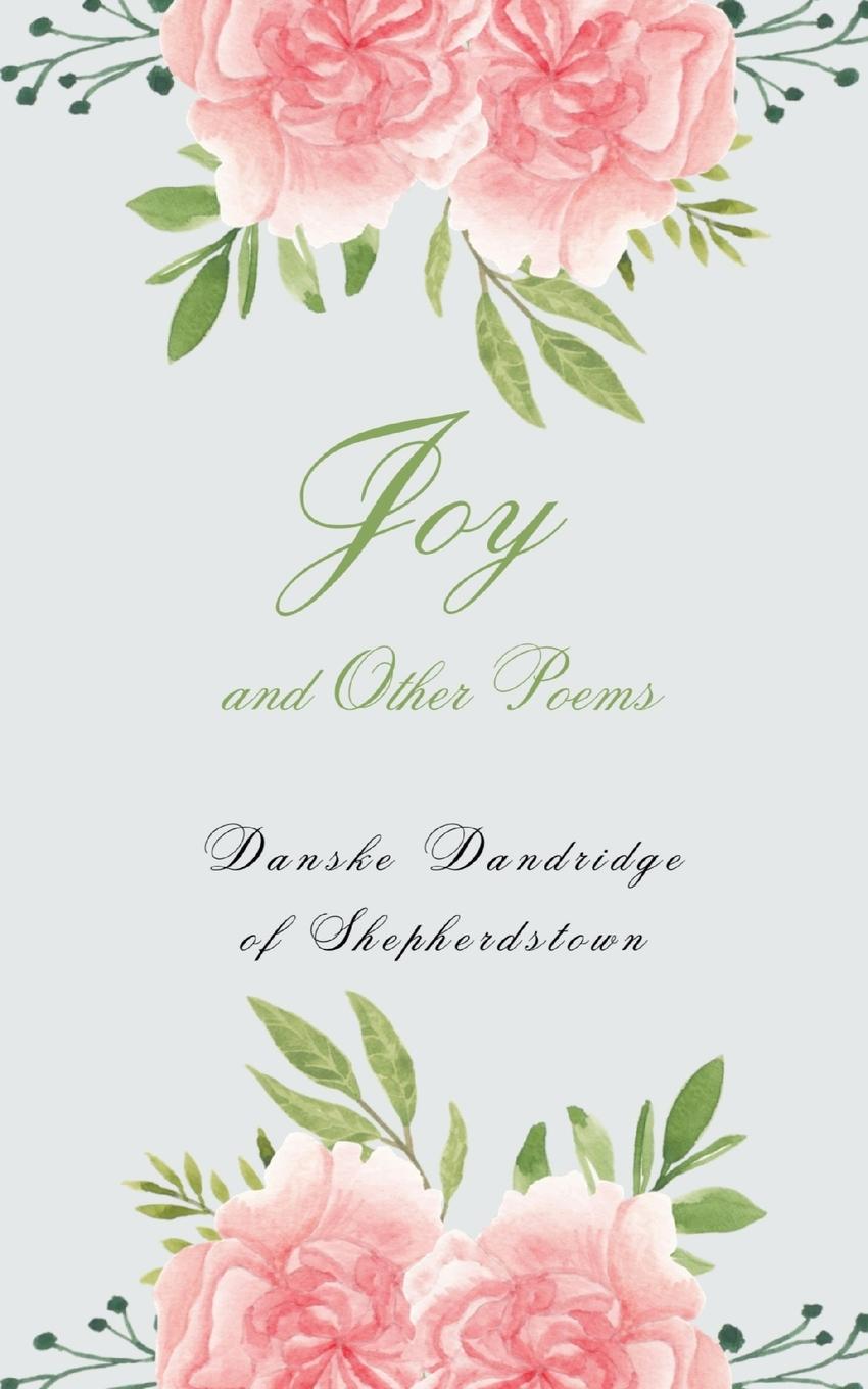 Knjiga Joy and Other Poems Danske Dandridge