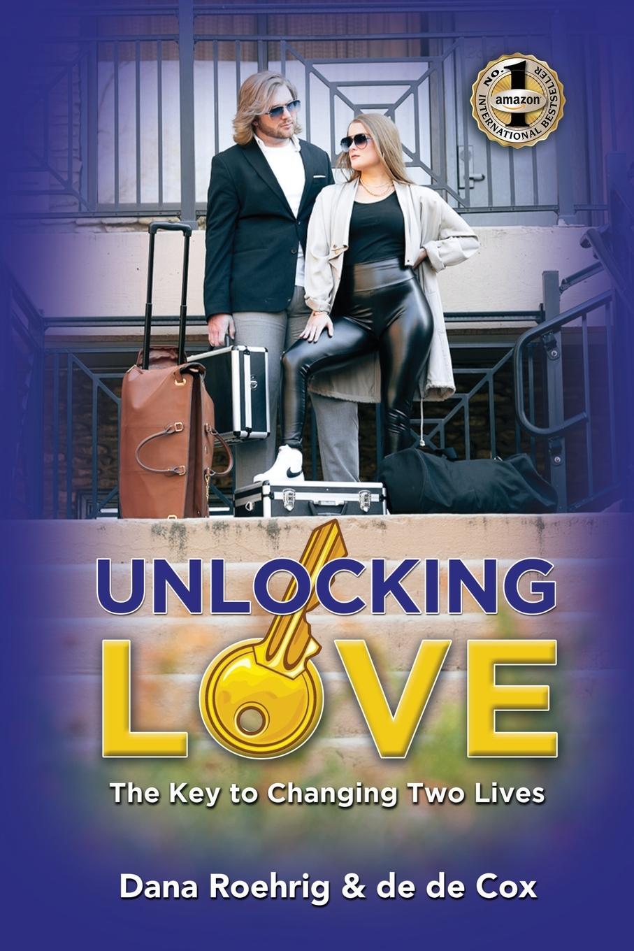 Buch UNLOCKING LOVE Dana Roehrig
