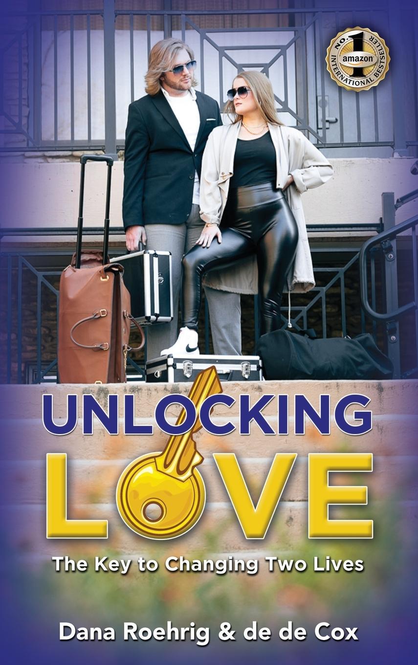 Knjiga UNLOCKING LOVE Dana Roehrig