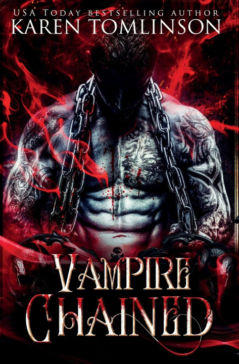 Knjiga Vampire Chained Karen Tomlinson
